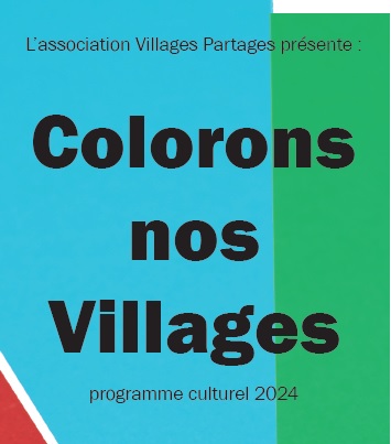 Colorons nos villages...